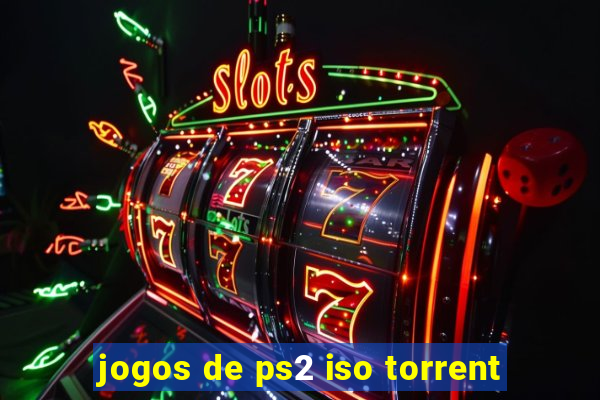 jogos de ps2 iso torrent